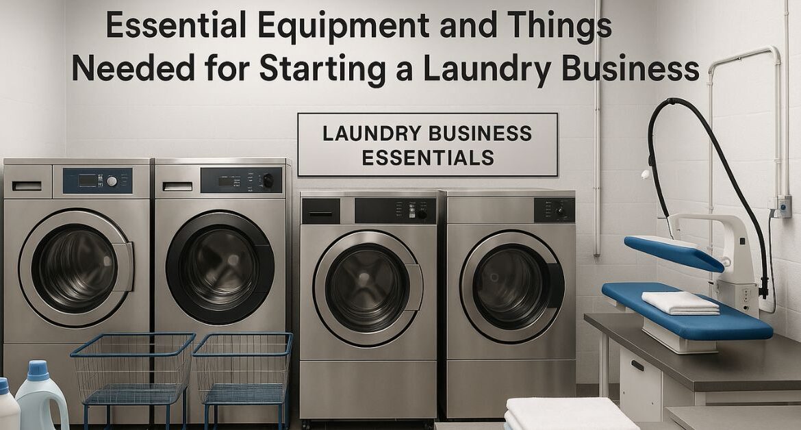 Essential Equipment and Things Needed