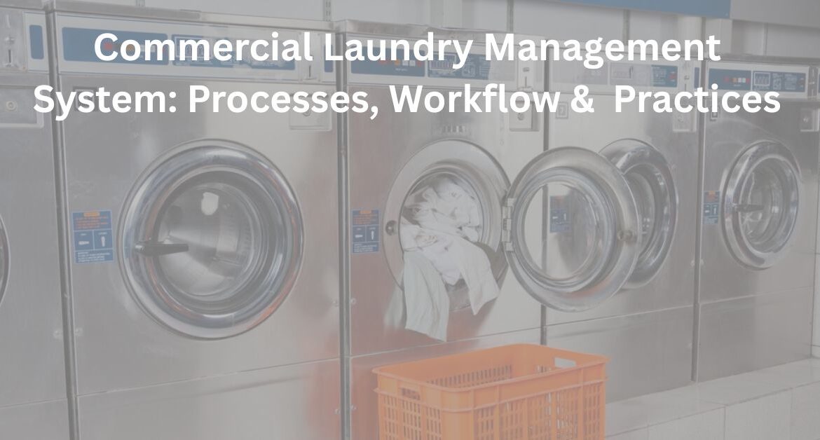 Commercial Laundry Management System