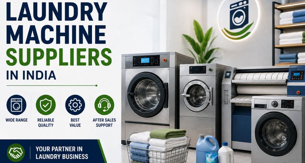 Laundry Machine Suppliers in India