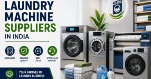 Laundry Machine Suppliers in India